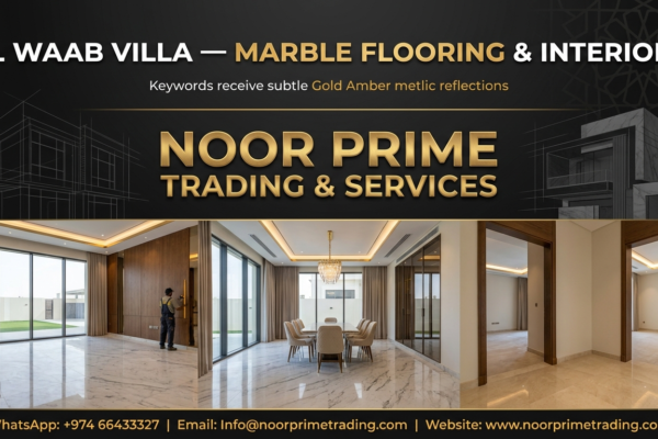 Al Waab Villa — Marble Flooring & Interiors