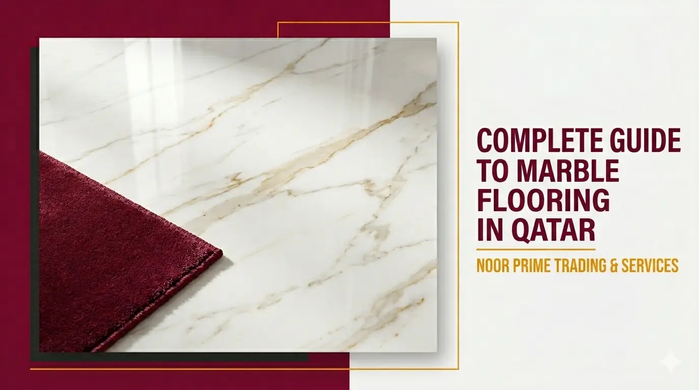 Complete Guide to Marble Flooring in Qatar