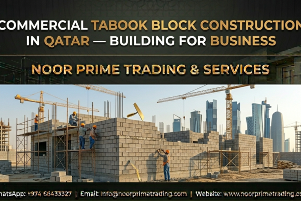 Commercial Tabook Block Construction in Qatar — Building for Business