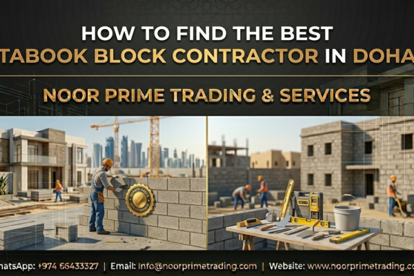 How to Find the Best Tabook Block Contractor in Doha