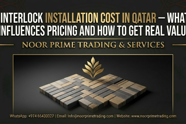 Interlock Installation Cost in Qatar — What Influences Pricing and How to Get Real Value