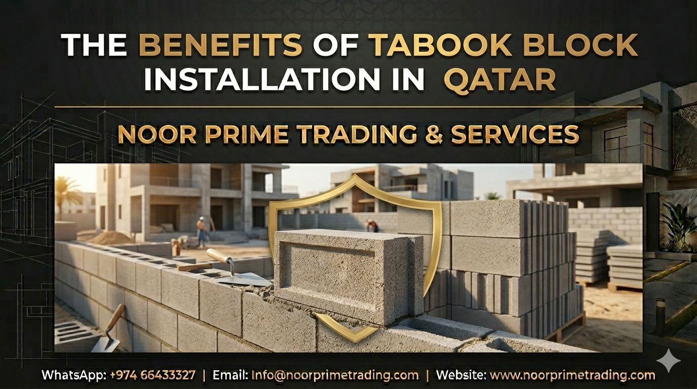 The Benefits of Tabook Block Installation in Qatar