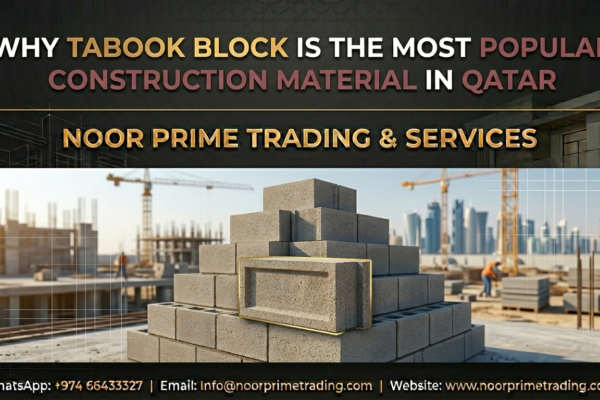Why Tabook Block Is the Most Popular Construction Material in Qatar